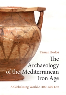 Archaeology of the Mediterranean Iron Age