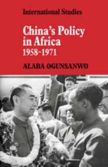 Image for China's Policy in Africa 1958-71