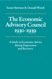 Economic Advisory Council, 1930-1939