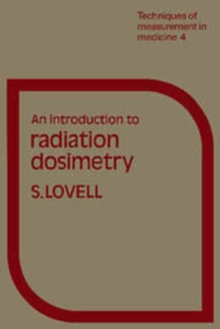 Introduction to Radiation Dosimetry