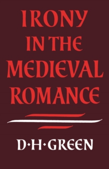 Image for Irony in the Medieval Romance