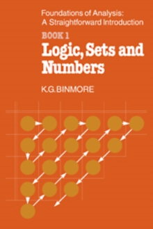 Foundations of Analysis: A Straightforward Introduction