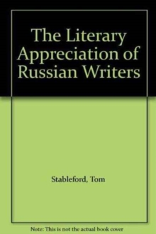 Literary Appreciation of Russian Writers