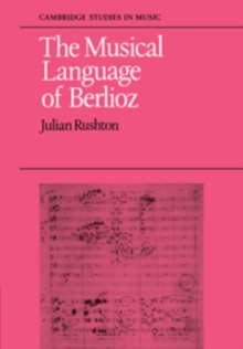 Musical Language of Berlioz