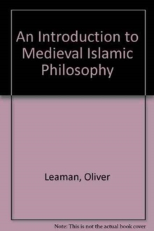 Introduction to Medieval Islamic Philosophy