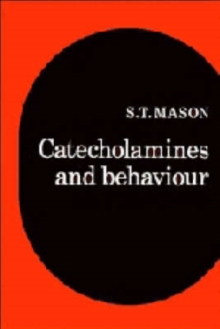 Catecholamines and Behavior