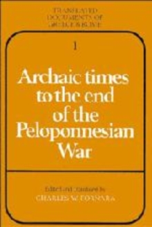 Archaic Times to the End of the Peloponnesian War