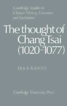 Image for The Thought of Chang Tsai (1020-1077)