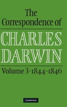 Image for The Correspondence of Charles Darwin: Volume 3, 1844–1846