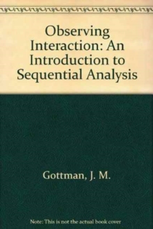 Observing Interaction: An Introduction to Sequential Analysis