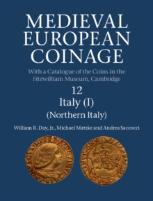 Image for Medieval European Coinage: Volume 12, Northern Italy
