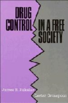 Drug Control in a Free Society