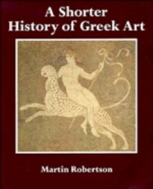 Shorter History of Greek Art