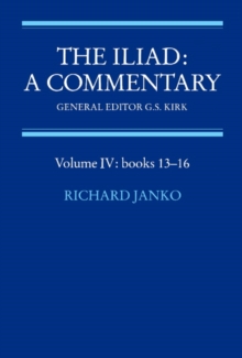 Image for The Iliad: A Commentary: Volume 4, Books 13-16