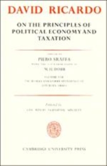 Image for The Works and Correspondence of David Ricardo: Volume 1, On the Principles of Political Economy and Taxation