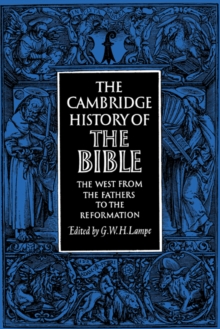 Cambridge History of the Bible: Volume 2, The West from the Fathers to the Reformation
