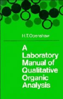 Laboratory Manual of Qualitative Organic Analysis