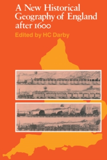 New Historical Geography of England after 1600