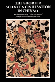 Shorter Science and Civilisation in China: Volume 1