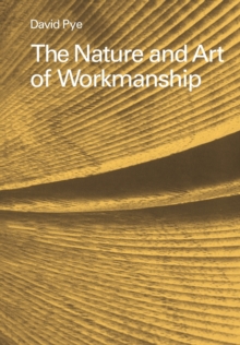 Nature and Art of Workmanship