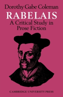 Rabelais: A Critical Study in Prose Fiction