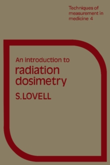 Introduction to Radiation Dosimetry