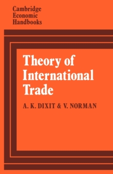 Image for Theory of International Trade : A Dual, General Equilibrium Approach