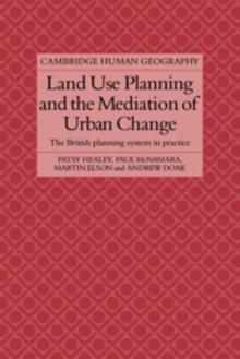 Image for Land Use Planning and the Mediation of Urban Change