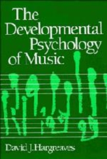 Image for The Developmental Psychology of Music