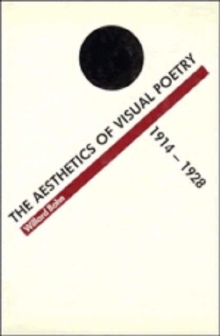 Image for The Aesthetics of Visual Poetry, 1914-1928
