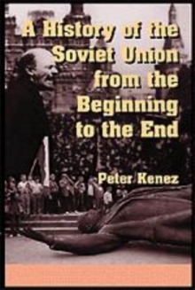 Image for A History of the Soviet Union from the Beginning to the End
