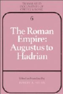 Roman Empire: Augustus to Hadrian