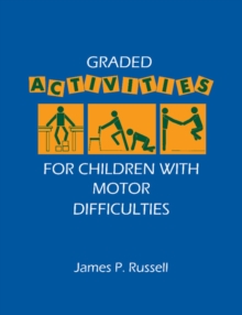 Image for Graded Activities for Children with Motor Difficulties