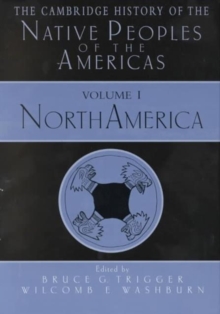 Cambridge History of the Native Peoples of the Americas 2 Part Hardback Set