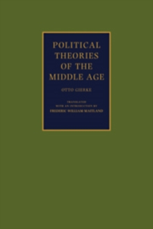 Political Theories of the Middle Age