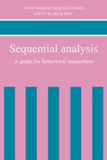 Image for Sequential Analysis : A Guide for Behavioral Researchers