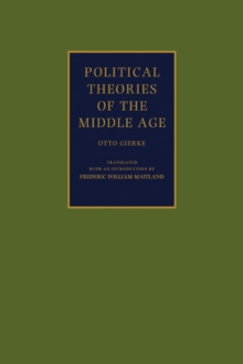 Political Theories of the Middle Age