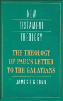 Image for The Theology of Paul's Letter to the Galatians