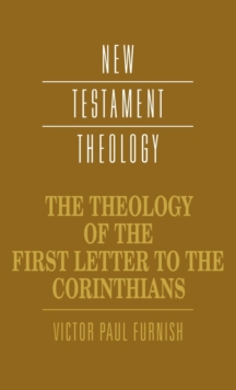 Theology of the First Letter to the Corinthians