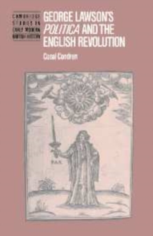 George Lawson's 'Politica' and the English Revolution