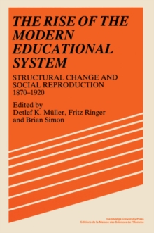 Rise of the Modern Educational System