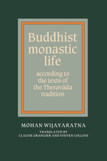 Buddhist Monastic Life