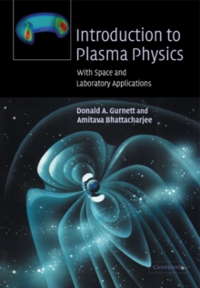 Introduction to Plasma Physics