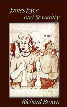 James Joyce and Sexuality