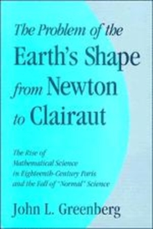 Image for The Problem of the Earth's Shape from Newton to Clairaut