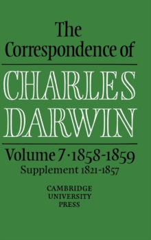 Image for The Correspondence of Charles Darwin: Volume 7, 1858–1859