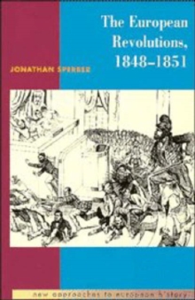 European Revolutions, 1848-1851