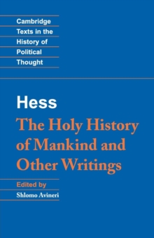 Moses Hess: The Holy History of Mankind and Other Writings