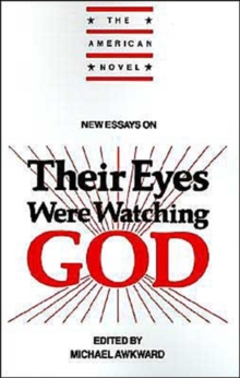 New Essays on Their Eyes Were Watching God