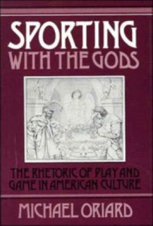 Sporting with the Gods